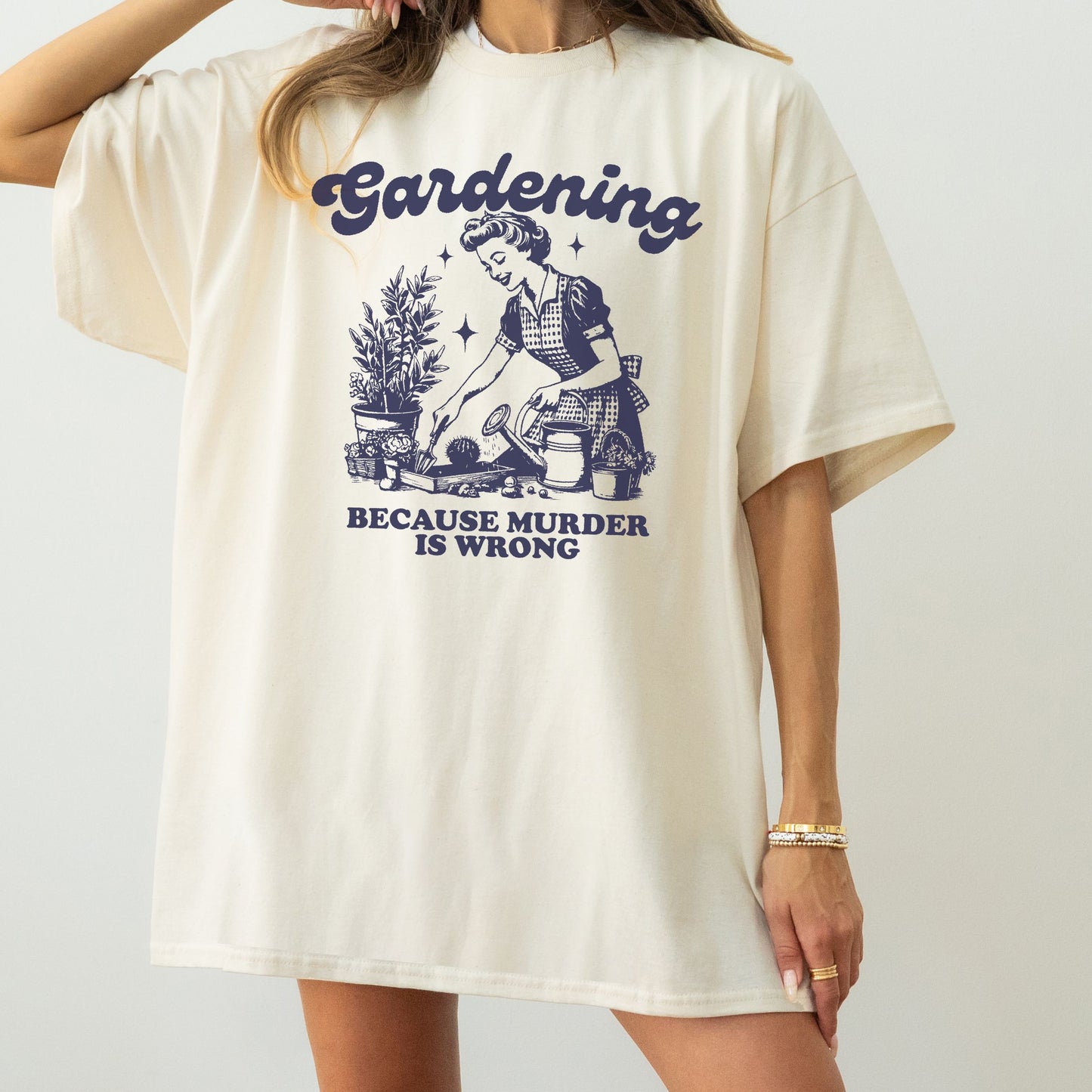 Funny "Gardening Because Murder is Wrong" Trendy 2000s Meme Full Length T-shirt