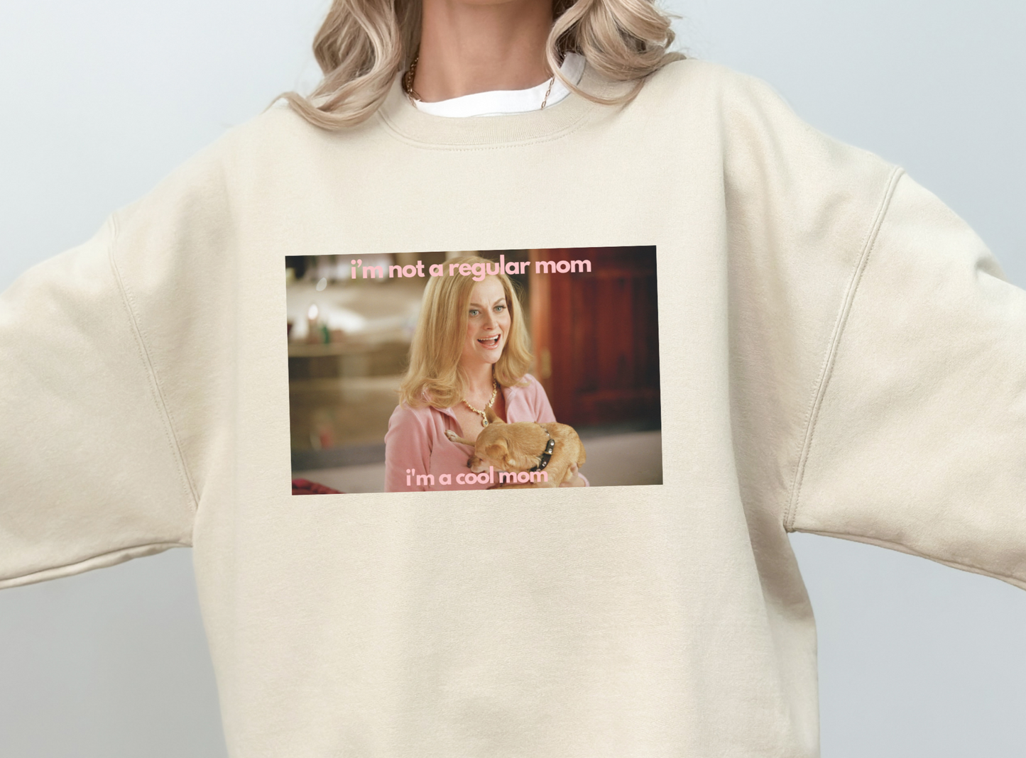 Mother's Day "Cool Mom" Funny Meme Sweatshirt