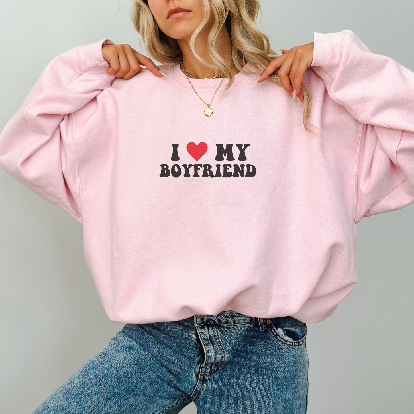 I Heart My Boyfriend Cute and Trendy Crewneck Sweatshirt