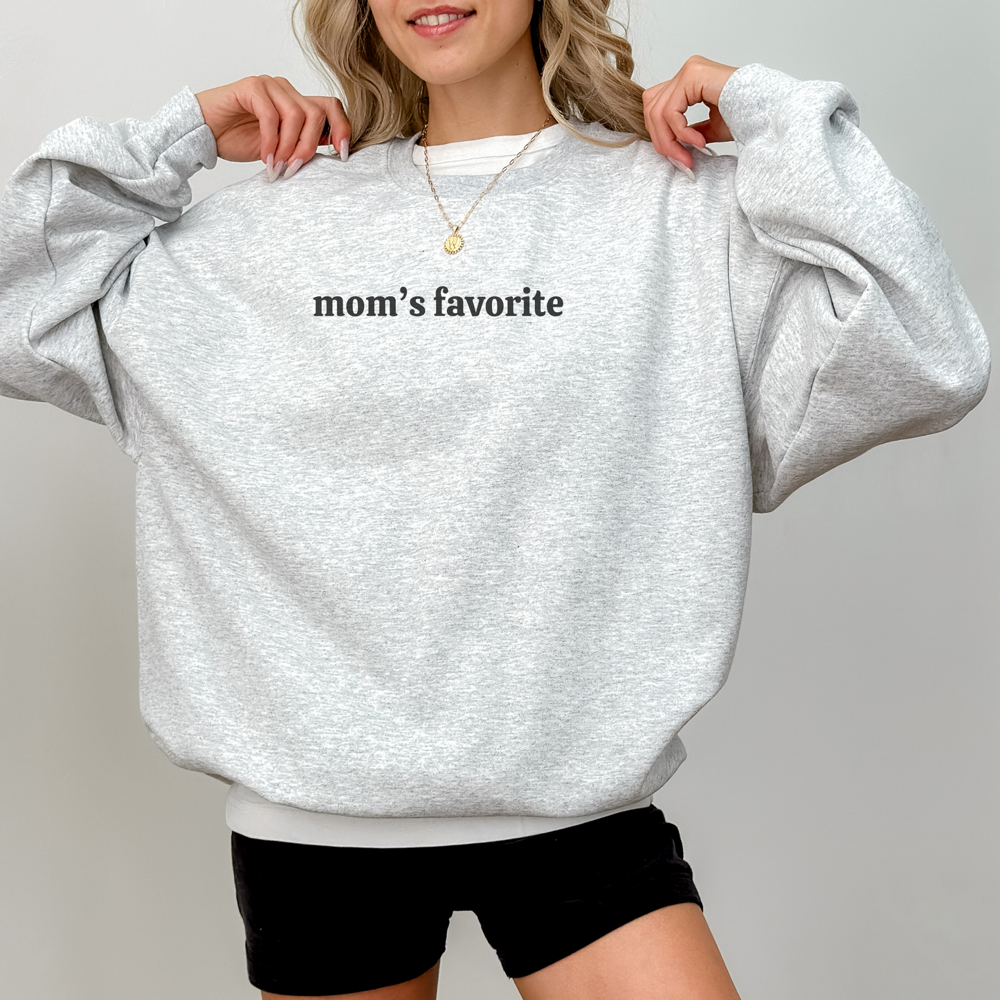 'Mom's Favorite' Funny Crewneck Sweatshirt