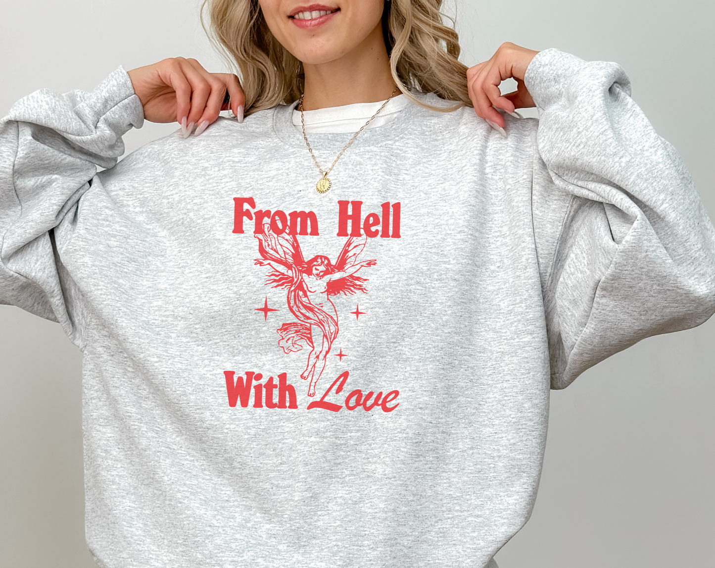 Trendy Y2K Aesthetic "From Hell with Love" 2000's Sweatshirt