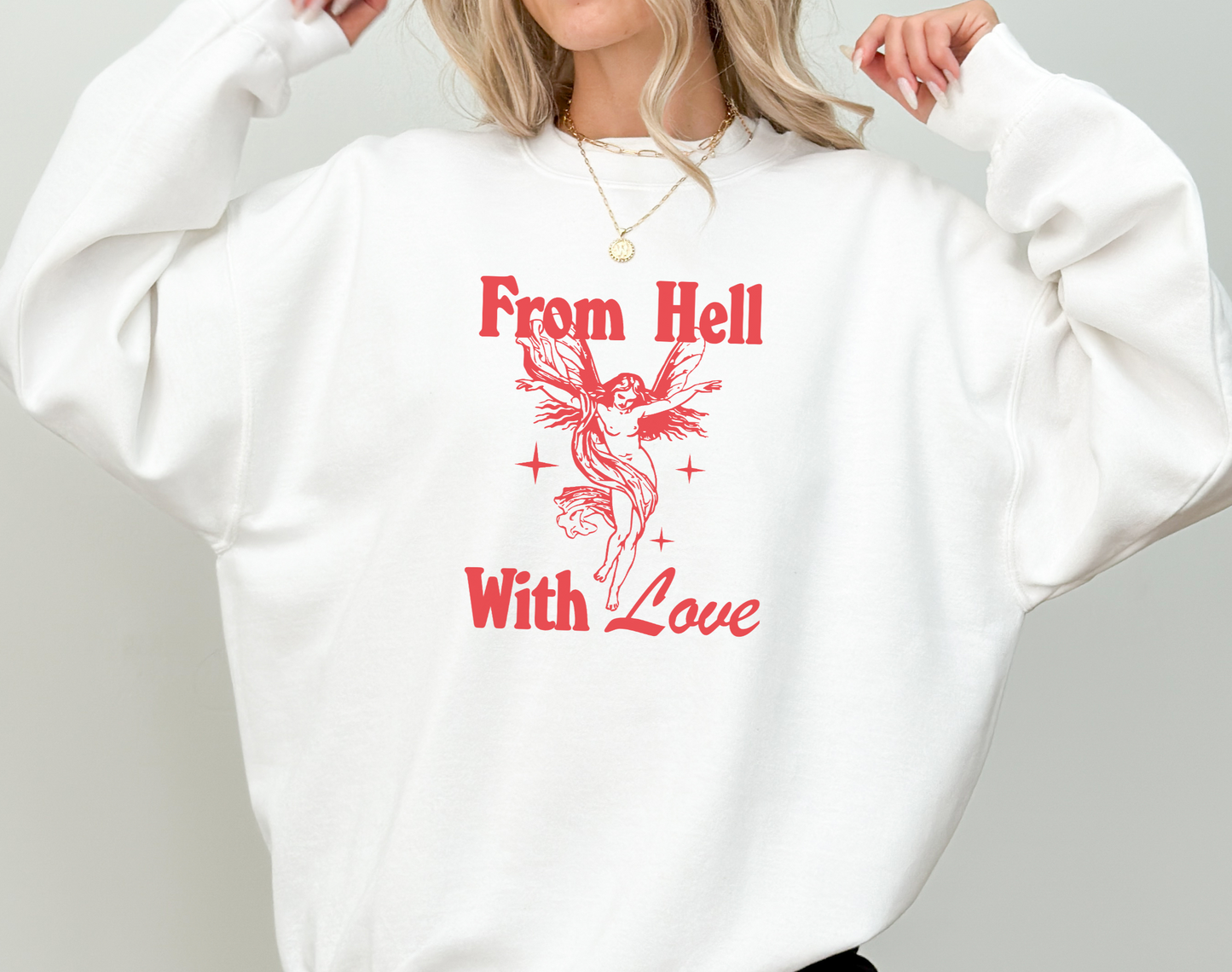 Trendy Y2K Aesthetic "From Hell with Love" 2000's Sweatshirt